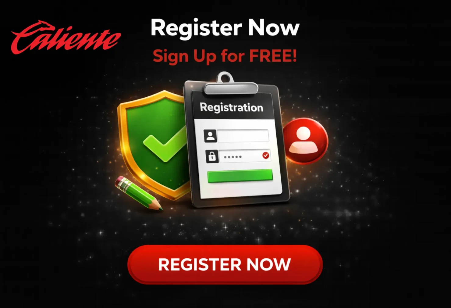 Caliente registration process